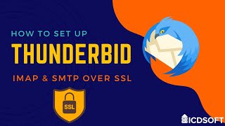 How To Set Up Thunderbird (IMAP & SMTP over SSL)