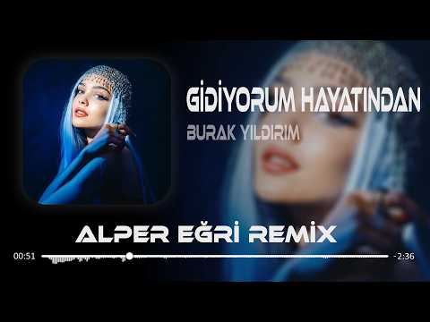 Gidiyorum Hayatından ( Afro House Remix ) Burak Yıldırım - Yarabandı | Alper Eğri