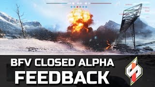 Battlefield V Closed Alpha - Feedback