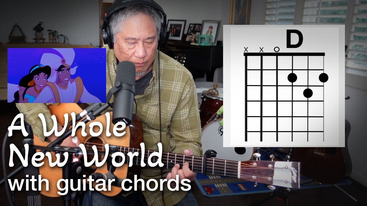 A Whole New World Aladdin     Acoustic Cover with Guitar Chords