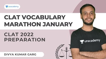 CLAT Vocabulary Marathon January | CLAT 2022 Preparation | Divya Kumar Garg | Unacademy CLAT