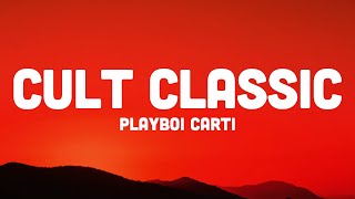 Playboi Carti - Cult Classic (prod. ta2cute)