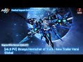 [v6.3 PV]  Bronya Herrscher of Truth - New Trailer - Full Power Ice DMG...😱😱😱