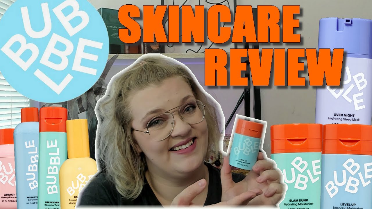 Video] Bubble Skincare – Swatches + Review – My Skincare Regime