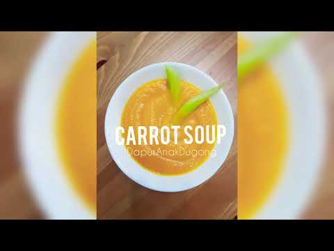 Video: Sup Dort Carrot