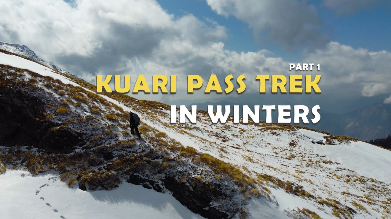 Kuari Pass Trek | Trekking in Snow ❄️ | Part 1