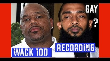 Wack100 recording, was Nipsey Hustle? #wack100#Nipsey