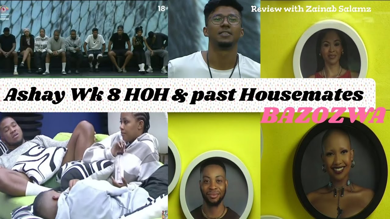 BBMZANSI 2026-ASHAY CHOOSES LIEMA AS HOH GUEST - SEASON 6 BAZOZWA 