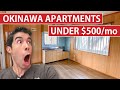 Looking For Apartments In Okinawa (For under $500 a month)