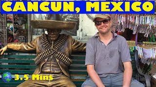 Cancun, MEXICO: a 3.5 Minute Video