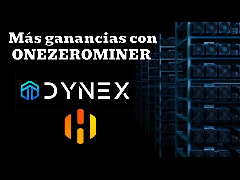 Aumentaron las ganancias en DYNEX con la Actualización de ONEZEROMINER  v.1.2.4