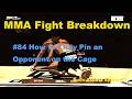 How to Truly Pin an Opponent on the Cage | MMA Fight Breakdown #84