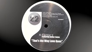 X-Factor 7 - That's The Way Love Goes (22 Dubz Vibe) (2000) - YouTube