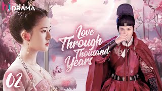 【Multi-sub】EP02 Love Through Thousand Years | An Immortal Deity Falls in Love with A Mortal Woman💗