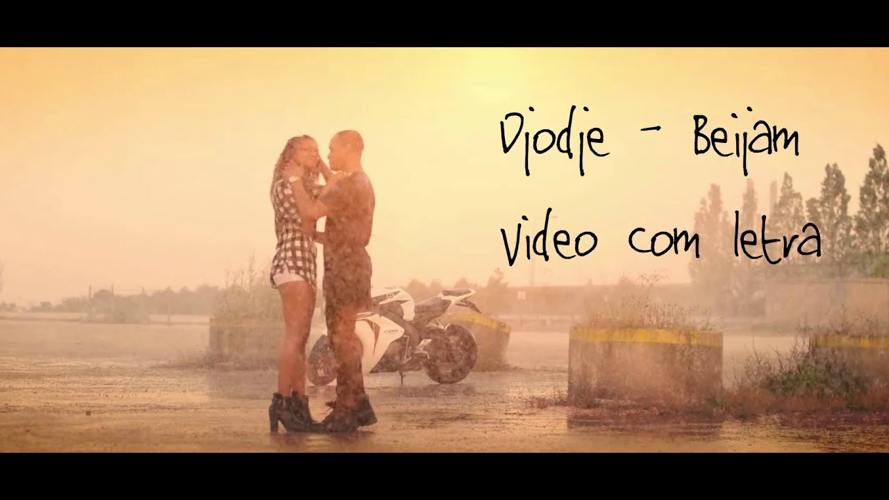 Djodje Beijam Video Com Letra Youtube djodje beijam video com letra