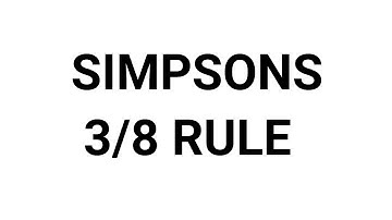 Simpson 3/8 rule Numerical Methods Example -1