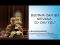 Buddha can go nirvana so can youl dhamma talk by chao khun keng on 16th sept 2018