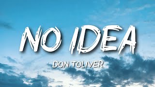 Don Toliver - No Idea