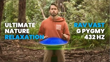 Relaxing RAV Vast G Pygmy 432Hz Improvisation in Nature - ASMR Sounds and Visuals