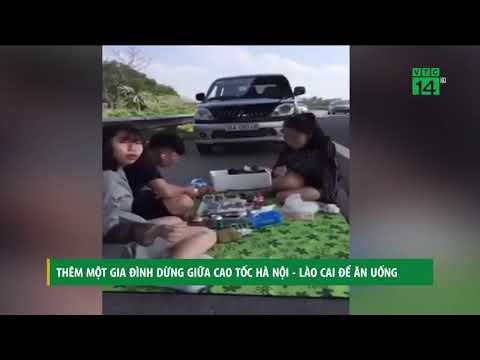 Video Thêm một gia đình dừng giữa cao tốc Hà Nội - Lào Cai... - youtube