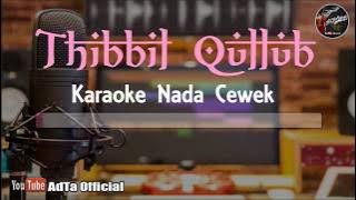 Thibbil Qulub Karaoke Nada Wanita | Karaoke Sholawat