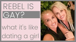 PRIDE MONTH: REBEL WILSON COMES OUT AS GAY! What It's REALLY Like Dating A Girl! | Shallon Lester