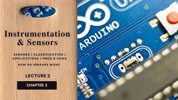 Sensors | Classification | Applications | Working | Pros & Cons | GTU EE Sem-6 IS CH-2