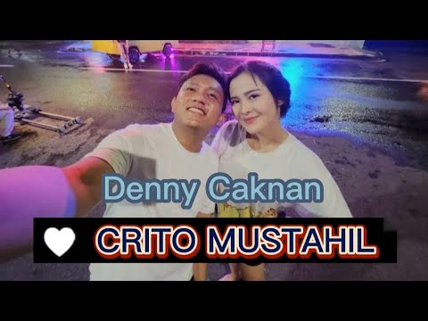 denny-caknan---crito-mustahil-(liriklagu)