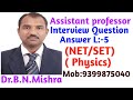 775: L:5- AP/NET/SET (Physics) important question answer