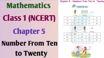 Mathematics,Chapter-5,Number From Ten to Twenty| NCERT | Class 1 CBSE