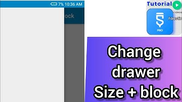 Change drawer size by block in sketchware