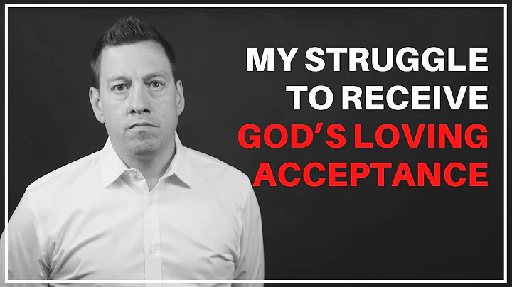 La mia lotta per ricevere l'accettazione amorevole di Dio