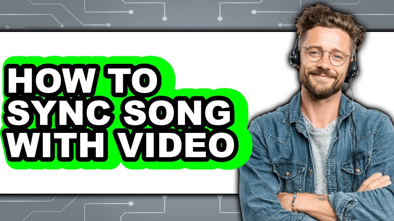 How to Sync Song with Video - Step by Step - YouTube