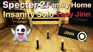 Specter 2 - Family Home Insanity Solo - Easy Jinn Roblox