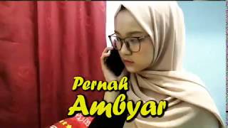 Pernah Ambyar - Ridlo Kamal Vidgram