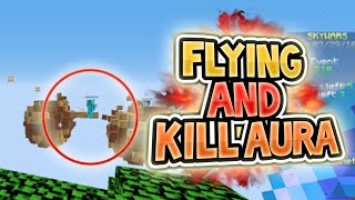 FLY HACKING AND KILL AURA HACKING!