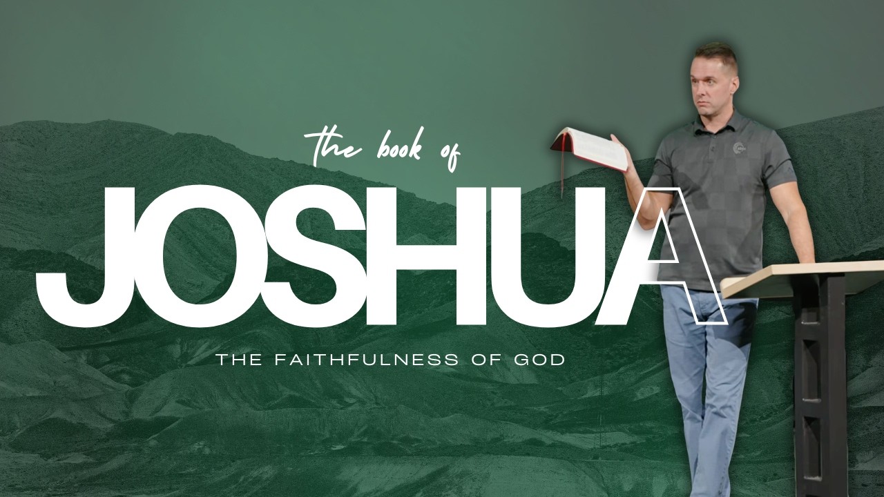 The Salvation of God | Joshua | Spencer Plumlee