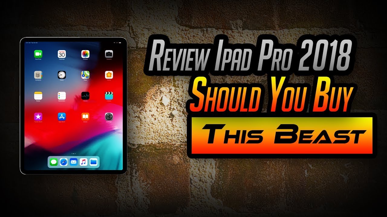 ipad pro 2018 Full review | Should you buy iPad pro 2018?