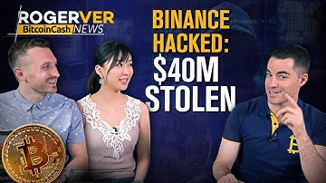 Bitcoin Cash Network Upgrade, Binance Hack Controversy, Buy Steam & other Game licences with BCH