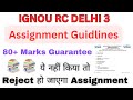 IGNOU RC DELHI 3 ONLINE ASSIGNMENT SUBMISSION GUIDELINES || IGNOU ASSIGNMENT ONLINE SUBMISSION