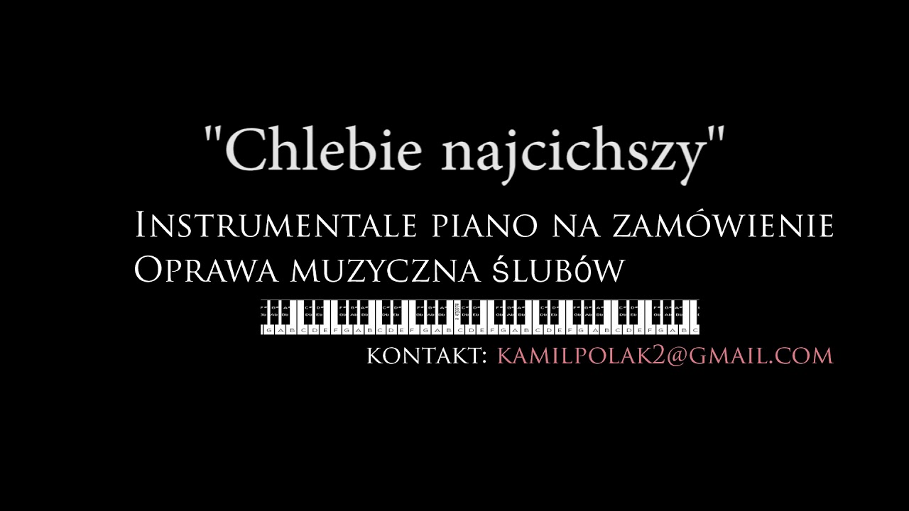 Chlebie najcichszy- piano podkład (próbka)