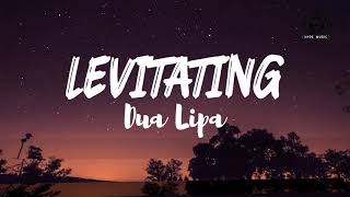 Dua Lipa - Levitating Lyrics