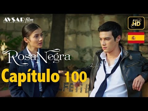 Rosa Negra - Capítulo 100 (HD) En Español