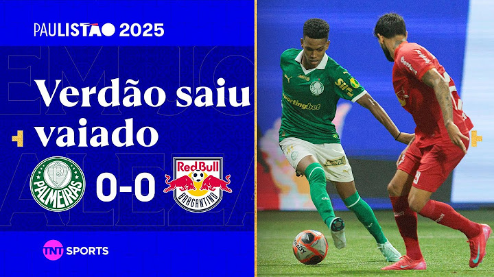 VERDÃO COLOCA BOLA NA TRAVE NO ÚLTIMO MINUTO E WEVERTON SALVA O TIME | PALMEIRAS 0X0 RB BRAGANTINO