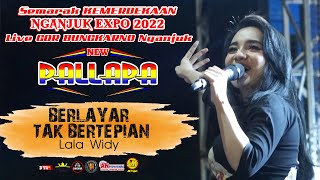 BERLAYAR TAK BERTEPIAN | LALA WIDI | NEW PALLAPA | AN PROMOSINDO