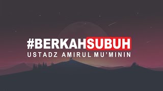 140 HADIST MASALAH ADAB | USTADZ AMIRUL MU'MININ AL-MADURY