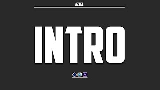 INTRO (AFTER EFFECT) - AZTEC