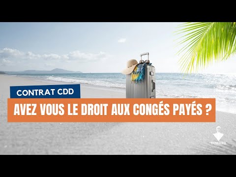 CDD = PAS DE JOURS DE CONGÉS ? (On vous explique tout !)