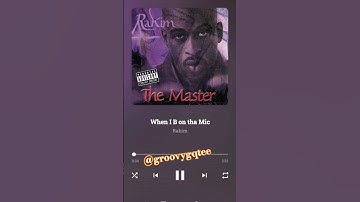 Rakim - "When I B On The Mic" #Music