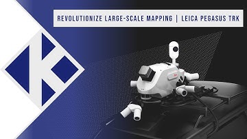 Revolutionize Large-Scale Mapping with Leica Pegasus TRK Mobile Laser Scanner